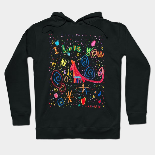 I Love You Unicorn by Lakely - Homeschool Art Class 2021/22 Art Supplies Fundraiser Hoodie by Steph Calvert Art